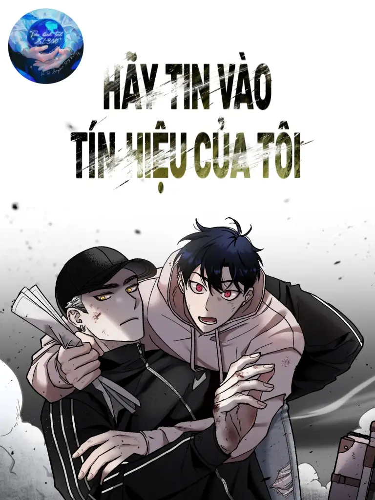 Hãy Tin Vào Tín Hiệu Của Tôi